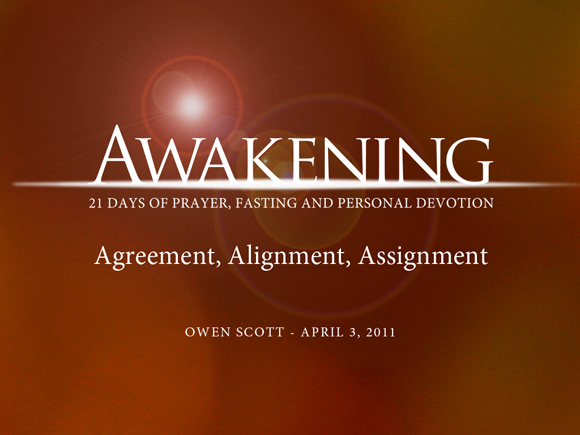 Awakening Part 1: Agreement Alignment Assignment