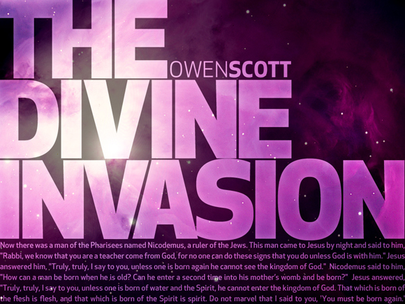 The Divine Invasion