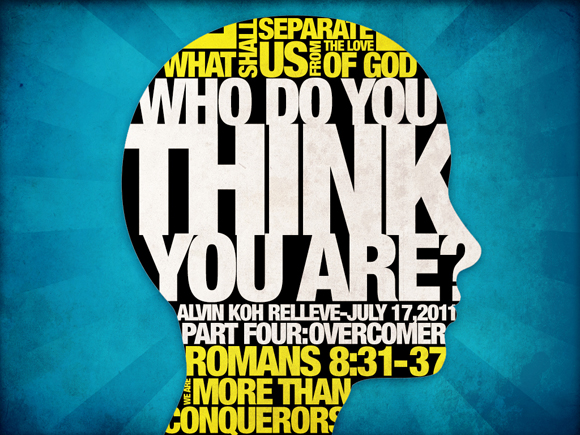 Who Do You Think You Are Part 4: Overcomer