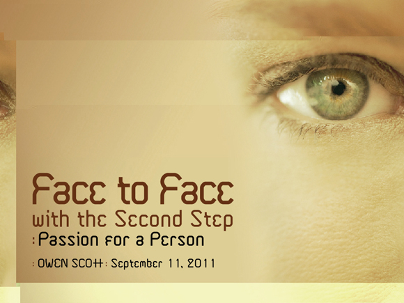 Face To Face With The Second Step Part 7: Passion For A Person