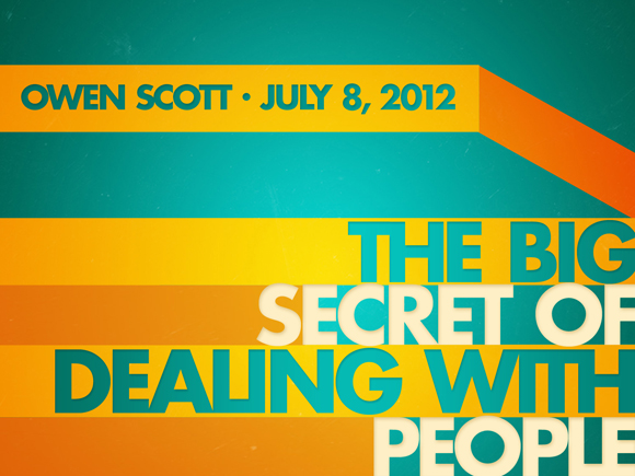 The Big Secret Of Dealing With People