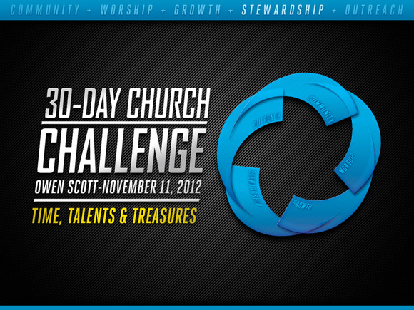 30-Day Church Challenge Part 5: Time, Talents and Treasures