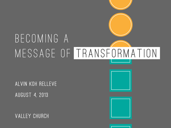 Becoming A Message Of Transformation