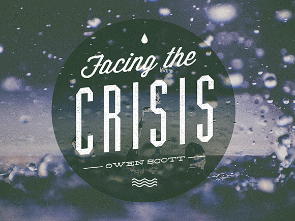 Facing The Crisis