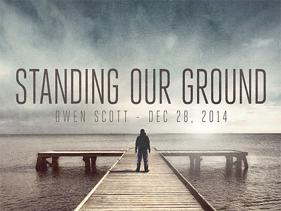 Standing Our Ground