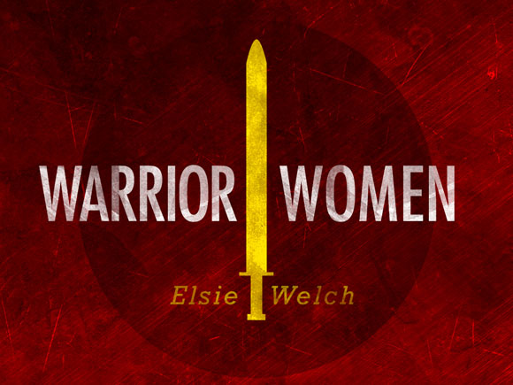  Warrior Women