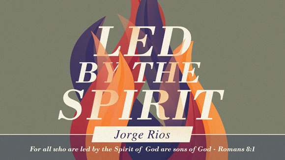 Led By The Spirit