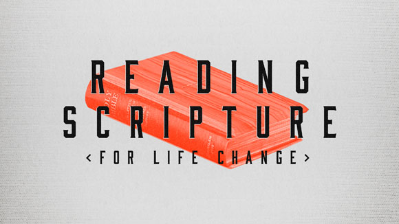 Reading Scripture For Life Change