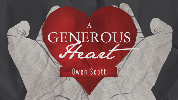 A Generous Heart