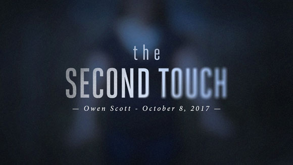  The Second Touch